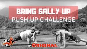 BRING SALLY UP - PUSH UPS